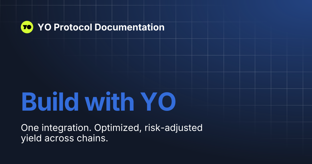 Build with YO | YO Protocol Documentation